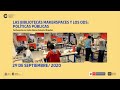 Conferencia "Las bibliotecas makerspaces y los ODS: políticas públicas"