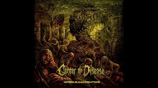 Center Of Disease - The Dawn Of Suffering