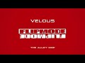 Velous - Flipmode (The Alley Oop) - AUDIO