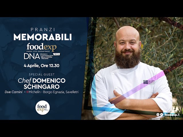 Domenico Schingaro - I Memorabili Foodexp 2024