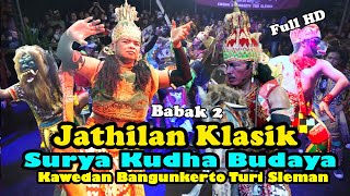 Jathilan Klasik Surya Kudha Budaya Kawedan Akhir Tahun 2022 Babak 2