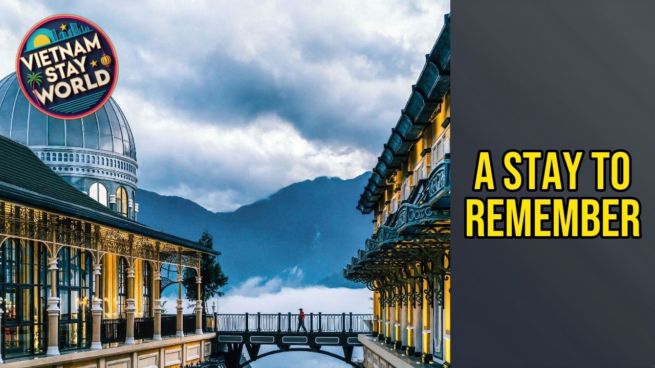 Hotel de la Coupole - MGallery - A Stay to Remember | Sapa, Vietnam🌟