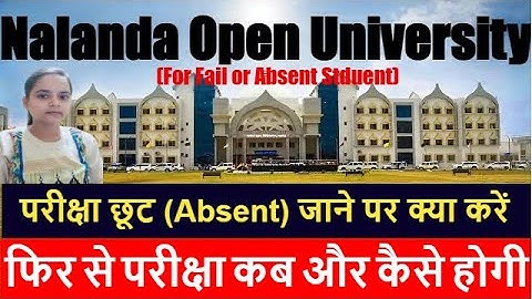 Nalanda Open University Exam Chhutne ke Baad Kya Kare | NOU Nalanda Ka Exam Chhut Jaye to Kya Kare