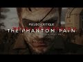 Pseudo Critique Metal Gear Solid V The Phantom Pain mp3
