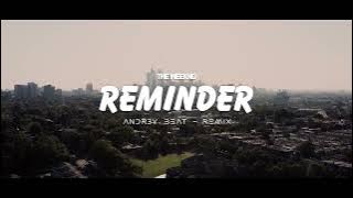 DJ SLOW!!! Reminder ( Slow Remix ) ( ANDR3Y BEAT )