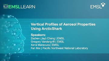 Vertical Profiles of Aerosol Properties Using ArcticShark | EMSL LEARN Webinar Series