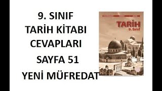 9. Sınıf Tarih Ders Kitabı Cevapları Sayfa 51 Meb Yayınları 2025-2026