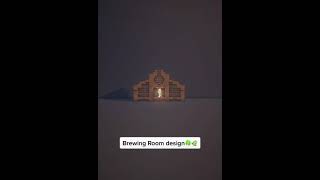 Brewing Room design 🍀🌿