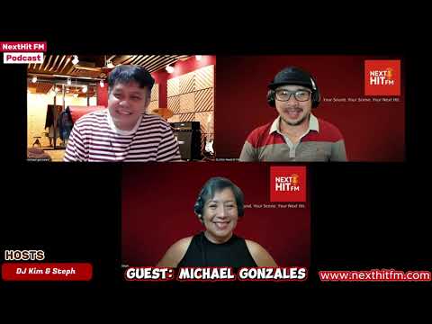NEXTHIT FM PODCAST Season 2 E17: Michael Gonzales