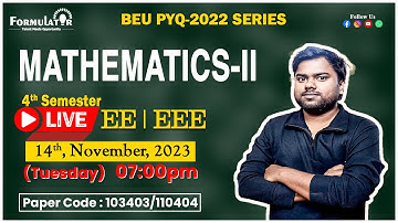 BEU PYQ-2022 Series Mathematics-II 4th Semester #ee  #eee  #pyq #beu #formulator
