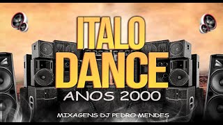 SET MIX DAS ANTIGAS - DANCE ANTIGO ANOS 2000 ( MIXAGEM DJ PEDRO