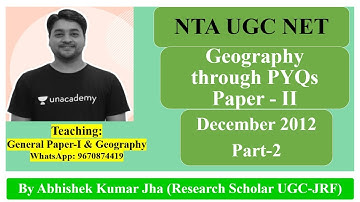 Geography through PYQs || December 2012 Part-2 || NTA UGC NET/SET/Assistant Professor
