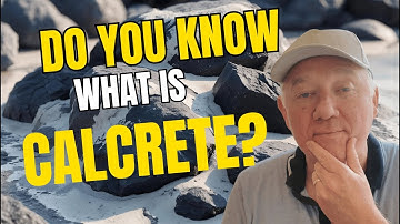 What is calcrete? Any good for GOLD PROSPECTING