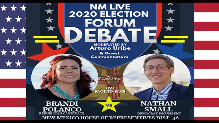 2020 NM Candidates Forum/Debate (D) Nathan Small v...
