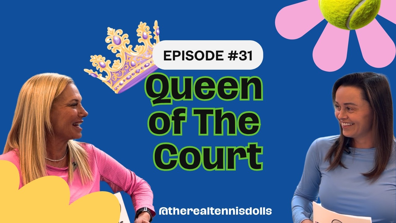 Queen of the court