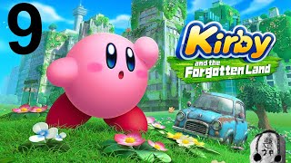 Kirby and the Forgotten Land  Part 9