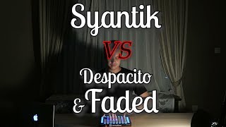 SYANTIK vs DESPACITO vs FADED - ANANTAVINNIE chords