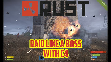 RUST - How To Raid Properly With C4