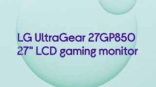 LG UltraGear 27GP850 Quad HD 27' Nano IPS LCD Gaming Monitor - Black - Product Overview
