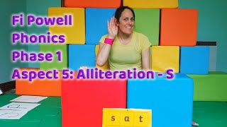 Fi Powell - Phonics - Phase 1 Aspect 5 Alliteration - S