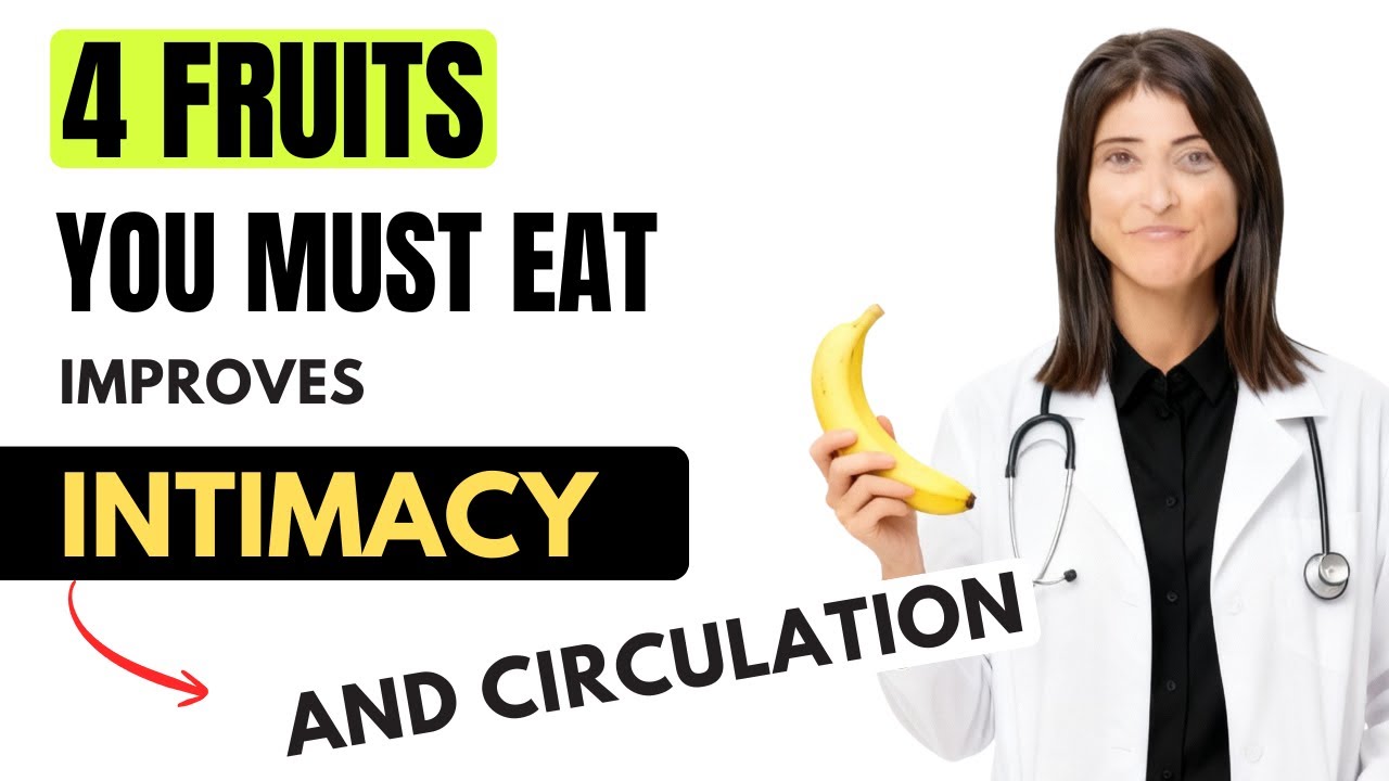 These 4 FRUITS Improve Circulation And Intimacy After 60 | Life Lessons From The Elderly