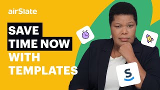 Automate Manual Processes with Pre-Built Templates