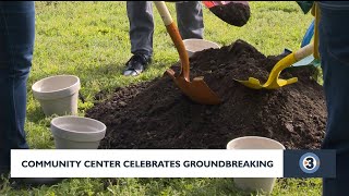 Ground broken on Eastmorland Community Center