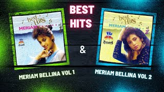 BEST HITS MERIAM BELLINA VOL 1 & VOL 2