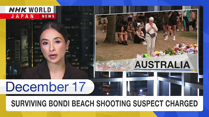 Surviving Bondi Beach shooting suspect chargedーNHK WORLD-JAPAN NEWS