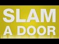 Door Slam SOUND EFFECT - Slamming Door SOUND EFFECT - Tür Knallen SOUND