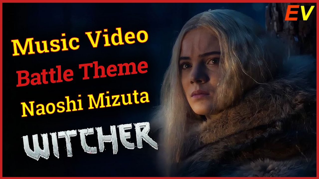 [FMV] Witcher 2 | Battle Theme | Naoshi Mizuta | Music Video