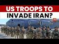 US Troops To Invade In Iran Iran Lays Mines At Kharg Island As US Eyes Oil Hub