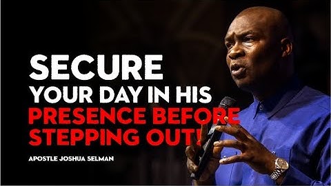 Start Your Day Seeking The Presence & Power Of God | Apostle Joshua Selman