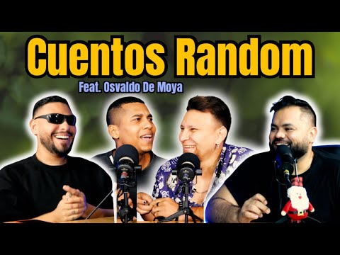 EP #108 - RANDOM and STRANGE stories - feat. Osvaldo De Moya