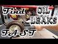 How To Find Oil Leak On Any Piece Of Equipment Fast, Cheap &amp; Easy