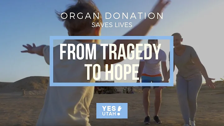 Organ Donation begins with Tragedy and leads to Hope