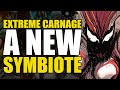 A New Symbiote: Extreme Carnage Part 1 | Comics Explained