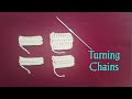 Turning Chains in Crochet for Beginners And when a Turning Chain Counts as a Stich