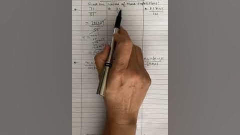 FACTORIAL NOTATION - EVALUATING AND SIMPLIFYING EXPRESSIONS