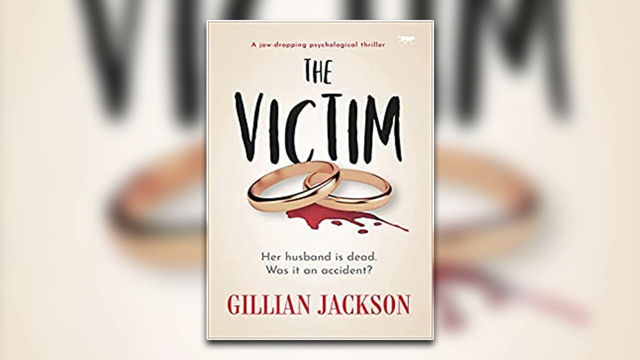 The Victim by Gillian Jackson | Audiobook Mystery, Thriller & Suspense