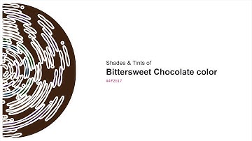 Shades & Tints of Bittersweet Chocolate color #4f2b17 A Warm Brown color #462614 #3d2111 #624230