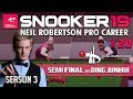 TWO FINALS IN A ROW? | Snooker 19: Neil Robertson Pro Career (S3 E20)