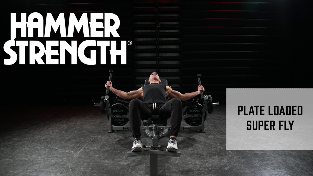 Super Fly | Hammer Strength Plate Loaded - YouTube