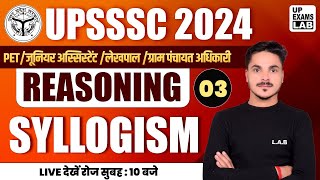 UPSSSC REASONING 2024 | SYLLOGISM REASONING TRICKS | SYLLOGISM REASONING QUESTIONS BY ANKIT SIR