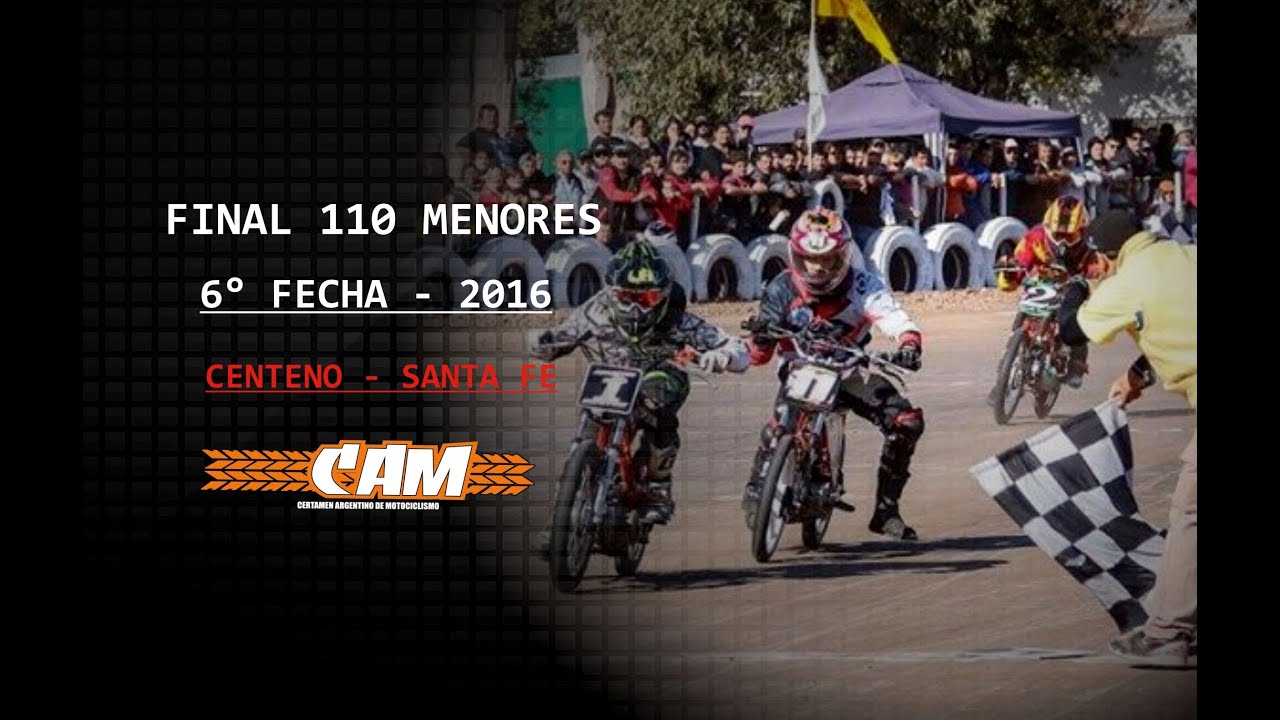 CAM 2016 - Final 110 4T Menores - 6° Fecha - Centeno