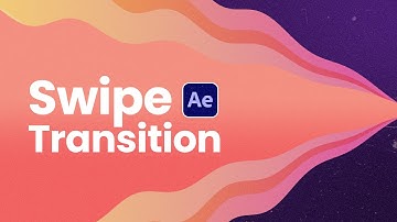 Swipe Transition in After Effects | Animation Tutorial