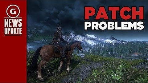 Witcher 3 Patch Hurts PS4 & X1 Frame Rate - GS News Update