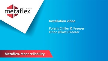 Metaflex installatievideo koel- en vriesdeuren