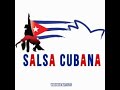 SALSA CUBANA MIX DEL RECUERDO