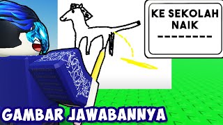 AKU HARUS GAMBAR JAWABAN YANG BENAR ? | Roblox Draw A Blank Indonesia